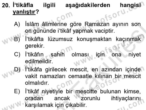 İslam İbadet Esasları Dersi 2025 - 2026 Yılı (Vize) Ara Sınav Soruları 20. Soru
