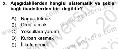 İslam İbadet Esasları Dersi 2025 - 2026 Yılı (Vize) Ara Sınav Soruları 3. Soru