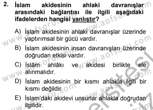 İslam Ahlak Esasları Dersi Ara Sınavı Deneme Sınav Soruları 2. Soru