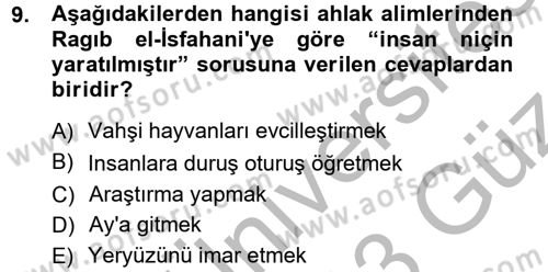 İslam Ahlak Esasları Dersi Ara Sınavı Deneme Sınav Soruları 9. Soru