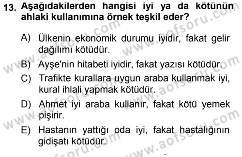 İslam Ahlak Esasları Dersi Ara Sınavı Deneme Sınav Soruları 13. Soru