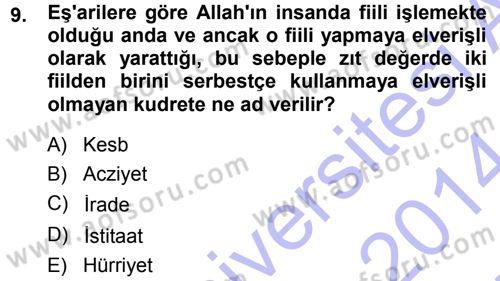 İslam Ahlak Esasları Dersi Ara Sınavı Deneme Sınav Soruları 9. Soru