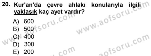 İslam Ahlak Esasları Dersi 2014 - 2015 Yılı (Final) Dönem Sonu Sınav Soruları 20. Soru