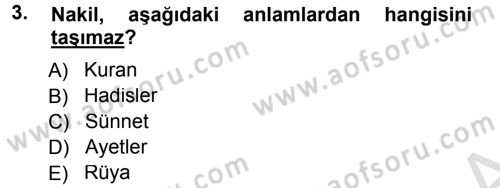 İslam Ahlak Esasları Dersi 2014 - 2015 Yılı Tek Ders Sınav Soruları 3. Soru