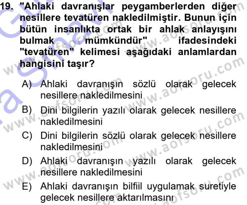 İslam Ahlak Esasları Dersi 2015 - 2016 Yılı (Vize) Ara Sınavı 19. Soru