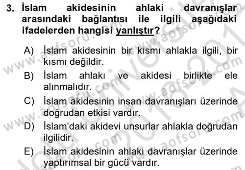 İslam Ahlak Esasları Dersi 2016 - 2017 Yılı (Vize) Ara Sınav Soruları 3. Soru