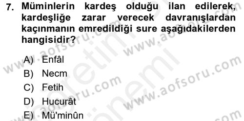İslam Ahlak Esasları Dersi 2016 - 2017 Yılı (Final) Dönem Sonu Sınav Soruları 7. Soru