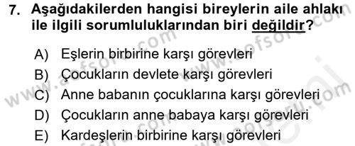 İslam Ahlak Esasları Dersi 2017 - 2018 Yılı 3 Ders Sınav Soruları 7. Soru