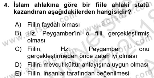 İslam Ahlak Esasları Dersi Ara Sınavı Deneme Sınav Soruları 4. Soru