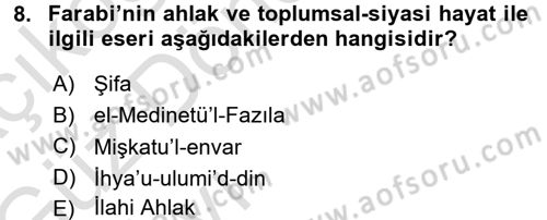 İslam Ahlak Esasları Dersi Ara Sınavı Deneme Sınav Soruları 8. Soru