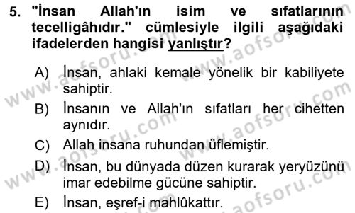 İslam Ahlak Esasları Dersi 2017 - 2018 Yılı (Final) Dönem Sonu Sınav Soruları 5. Soru