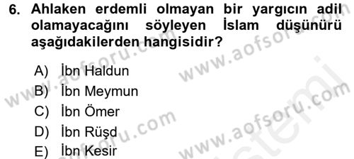 İslam Ahlak Esasları Dersi 2017 - 2018 Yılı (Final) Dönem Sonu Sınav Soruları 6. Soru