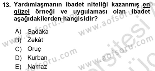 İslam Ahlak Esasları Dersi 2018 - 2019 Yılı 3 Ders Sınav Soruları 13. Soru