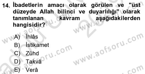 İslam Ahlak Esasları Dersi 2018 - 2019 Yılı 3 Ders Sınav Soruları 14. Soru