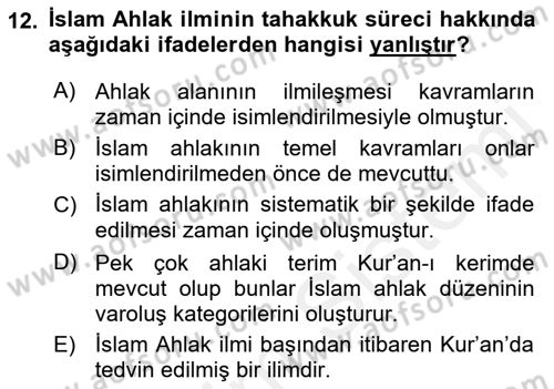 İslam Ahlak Esasları Dersi 2018 - 2019 Yılı (Vize) Ara Sınav Soruları 12. Soru