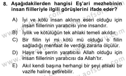İslam Ahlak Esasları Dersi 2018 - 2019 Yılı (Vize) Ara Sınav Soruları 8. Soru