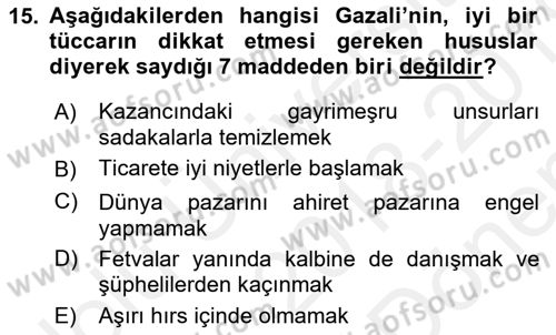 İslam Ahlak Esasları Dersi 2018 - 2019 Yılı (Final) Dönem Sonu Sınav Soruları 15. Soru