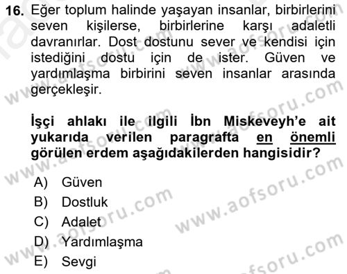 İslam Ahlak Esasları Dersi 2018 - 2019 Yılı (Final) Dönem Sonu Sınav Soruları 16. Soru