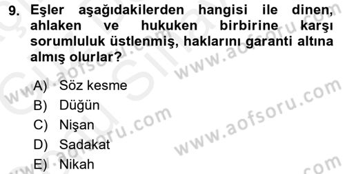 İslam Ahlak Esasları Dersi 2018 - 2019 Yılı (Final) Dönem Sonu Sınav Soruları 9. Soru