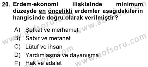 İslam Ahlak Esasları Dersi 2018 - 2019 Yılı Yaz Okulu Sınav Soruları 20. Soru
