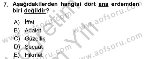İslam Ahlak Esasları Dersi 2018 - 2019 Yılı Yaz Okulu Sınav Soruları 7. Soru