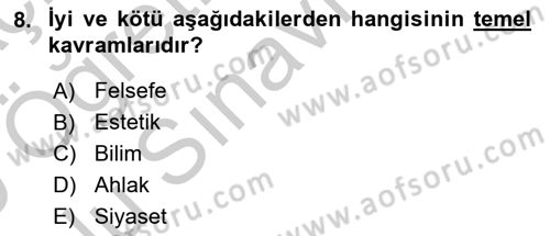 İslam Ahlak Esasları Dersi 2018 - 2019 Yılı Yaz Okulu Sınav Soruları 8. Soru