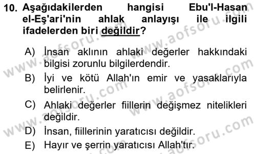 İslam Ahlak Esasları Dersi 2019 - 2020 Yılı (Vize) Ara Sınav Soruları 10. Soru