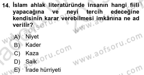 İslam Ahlak Esasları Dersi 2019 - 2020 Yılı (Vize) Ara Sınav Soruları 14. Soru