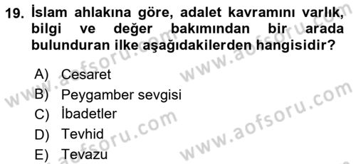 İslam Ahlak Esasları Dersi Ara Sınavı Deneme Sınav Soruları 19. Soru