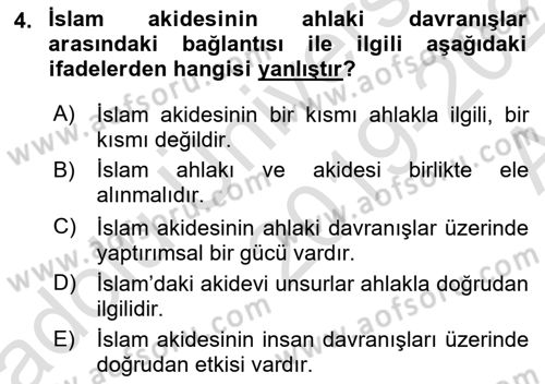 İslam Ahlak Esasları Dersi 2019 - 2020 Yılı (Vize) Ara Sınav Soruları 4. Soru