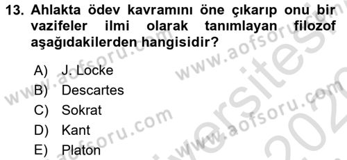 İslam Ahlak Esasları Dersi 2019 - 2020 Yılı (Final) Dönem Sonu Sınav Soruları 13. Soru