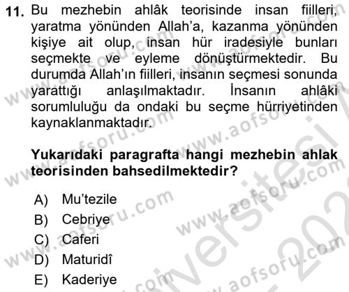 İslam Ahlak Esasları Dersi 2021 - 2022 Yılı (Vize) Ara Sınav Soruları 11. Soru