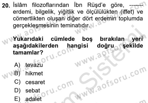 İslam Ahlak Esasları Dersi Ara Sınavı Deneme Sınav Soruları 20. Soru