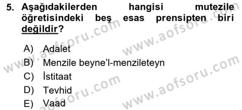 İslam Ahlak Esasları Dersi 2021 - 2022 Yılı (Vize) Ara Sınav Soruları 5. Soru