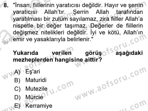 İslam Ahlak Esasları Dersi 2021 - 2022 Yılı (Vize) Ara Sınav Soruları 8. Soru