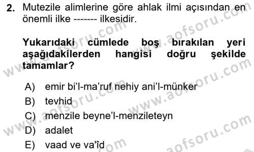 İslam Ahlak Esasları Dersi 2021 - 2022 Yılı (Final) Dönem Sonu Sınav Soruları 2. Soru