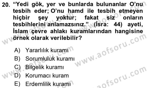 İslam Ahlak Esasları Dersi 2021 - 2022 Yılı (Final) Dönem Sonu Sınav Soruları 20. Soru