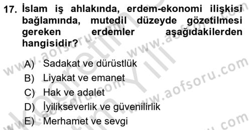 İslam Ahlak Esasları Dersi 2021 - 2022 Yılı Yaz Okulu Sınavı 17. Soru