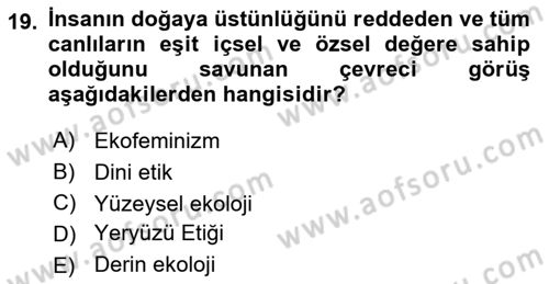 İslam Ahlak Esasları Dersi 2021 - 2022 Yılı Yaz Okulu Sınavı 19. Soru