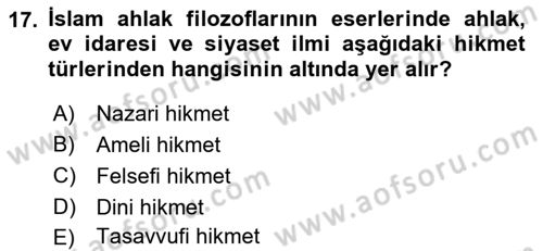 İslam Ahlak Esasları Dersi 2022 - 2023 Yılı (Vize) Ara Sınavı 17. Soru