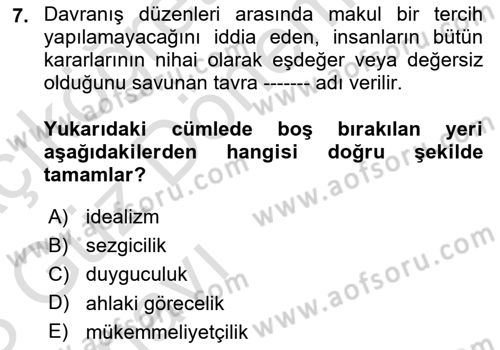 İslam Ahlak Esasları Dersi 2022 - 2023 Yılı (Vize) Ara Sınavı 7. Soru