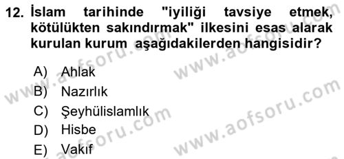 İslam Ahlak Esasları Dersi 2022 - 2023 Yılı (Final) Dönem Sonu Sınav Soruları 12. Soru