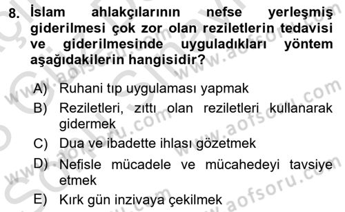 İslam Ahlak Esasları Dersi 2022 - 2023 Yılı (Final) Dönem Sonu Sınav Soruları 8. Soru