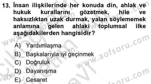 İslam Ahlak Esasları Dersi 2022 - 2023 Yılı Yaz Okulu Sınav Soruları 13. Soru