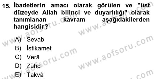 İslam Ahlak Esasları Dersi 2022 - 2023 Yılı Yaz Okulu Sınav Soruları 15. Soru