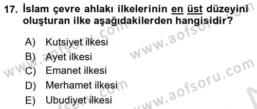 İslam Ahlak Esasları Dersi 2022 - 2023 Yılı Yaz Okulu Sınav Soruları 17. Soru