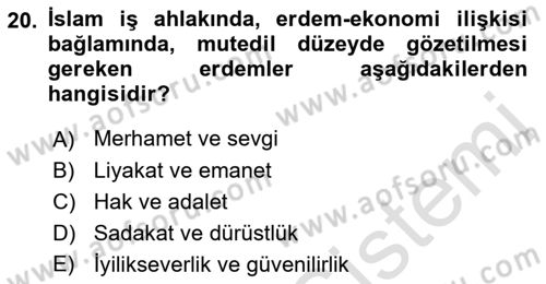 İslam Ahlak Esasları Dersi 2022 - 2023 Yılı Yaz Okulu Sınav Soruları 20. Soru