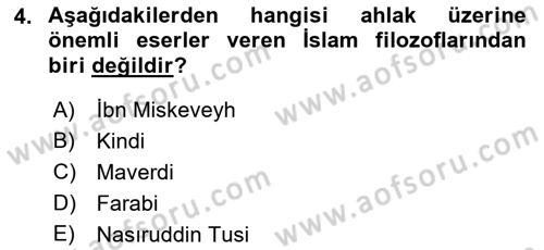 İslam Ahlak Esasları Dersi 2022 - 2023 Yılı Yaz Okulu Sınav Soruları 4. Soru