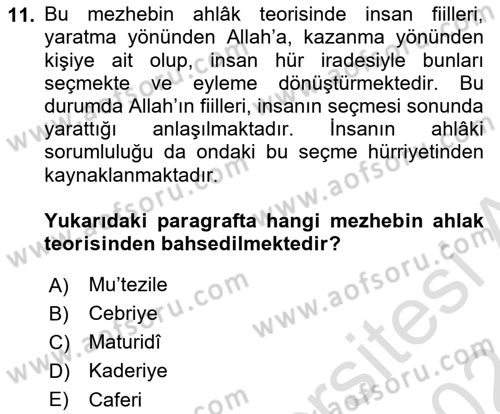 İslam Ahlak Esasları Dersi 2023 - 2024 Yılı (Vize) Ara Sınav Soruları 11. Soru