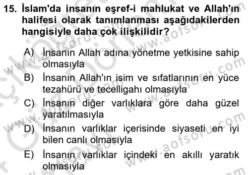 İslam Ahlak Esasları Dersi 2023 - 2024 Yılı (Vize) Ara Sınav Soruları 15. Soru